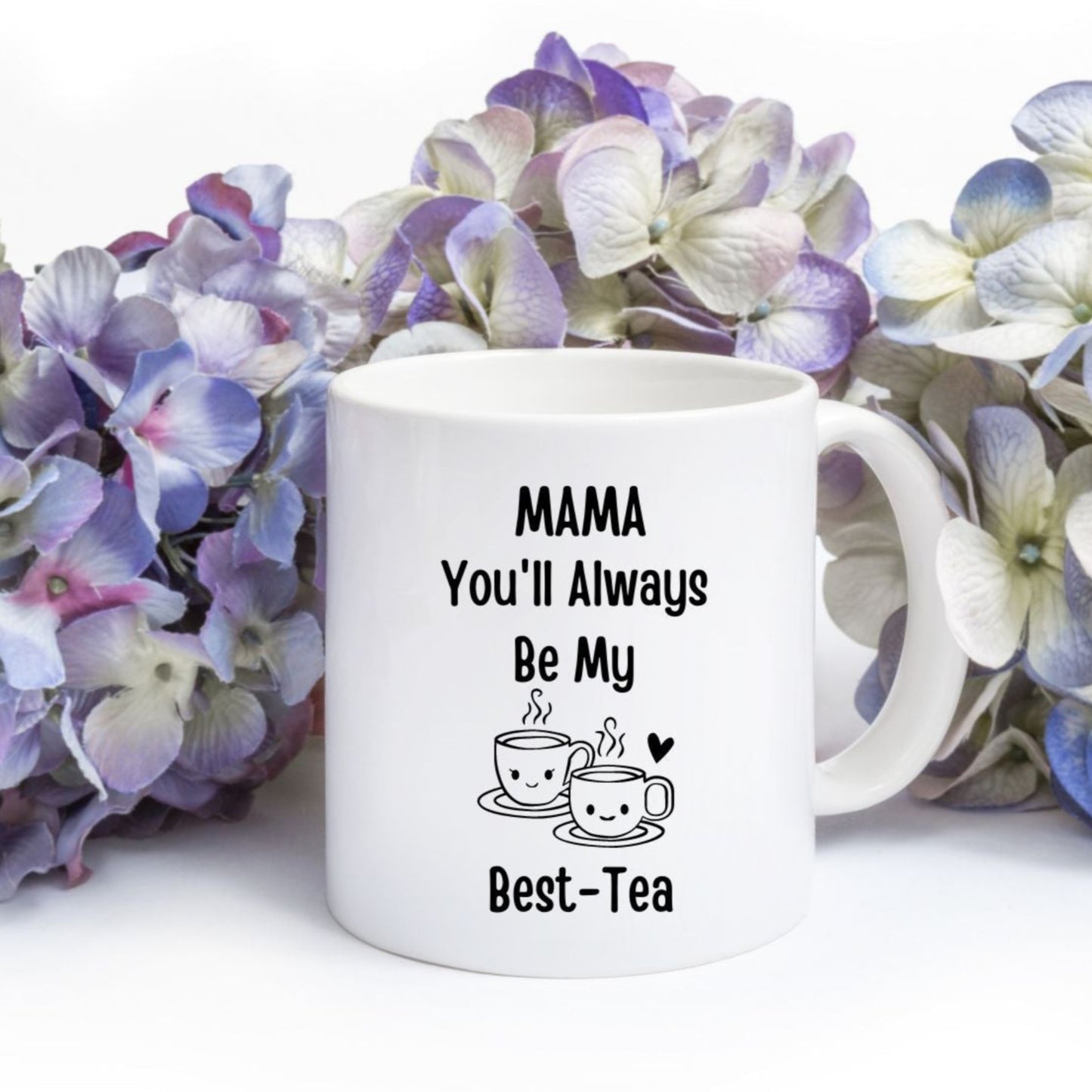Mum, You'll Always Be My Best-tea" Bestie Mug