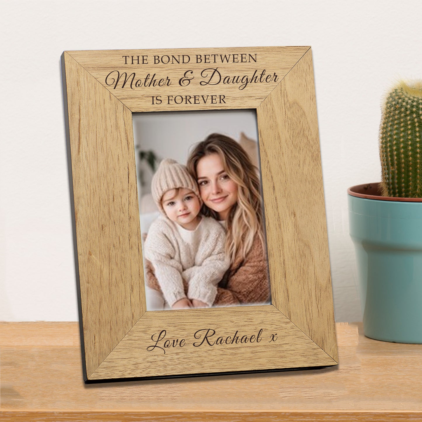 The Bond Between Mother & Daughter Wooden Picture Frame