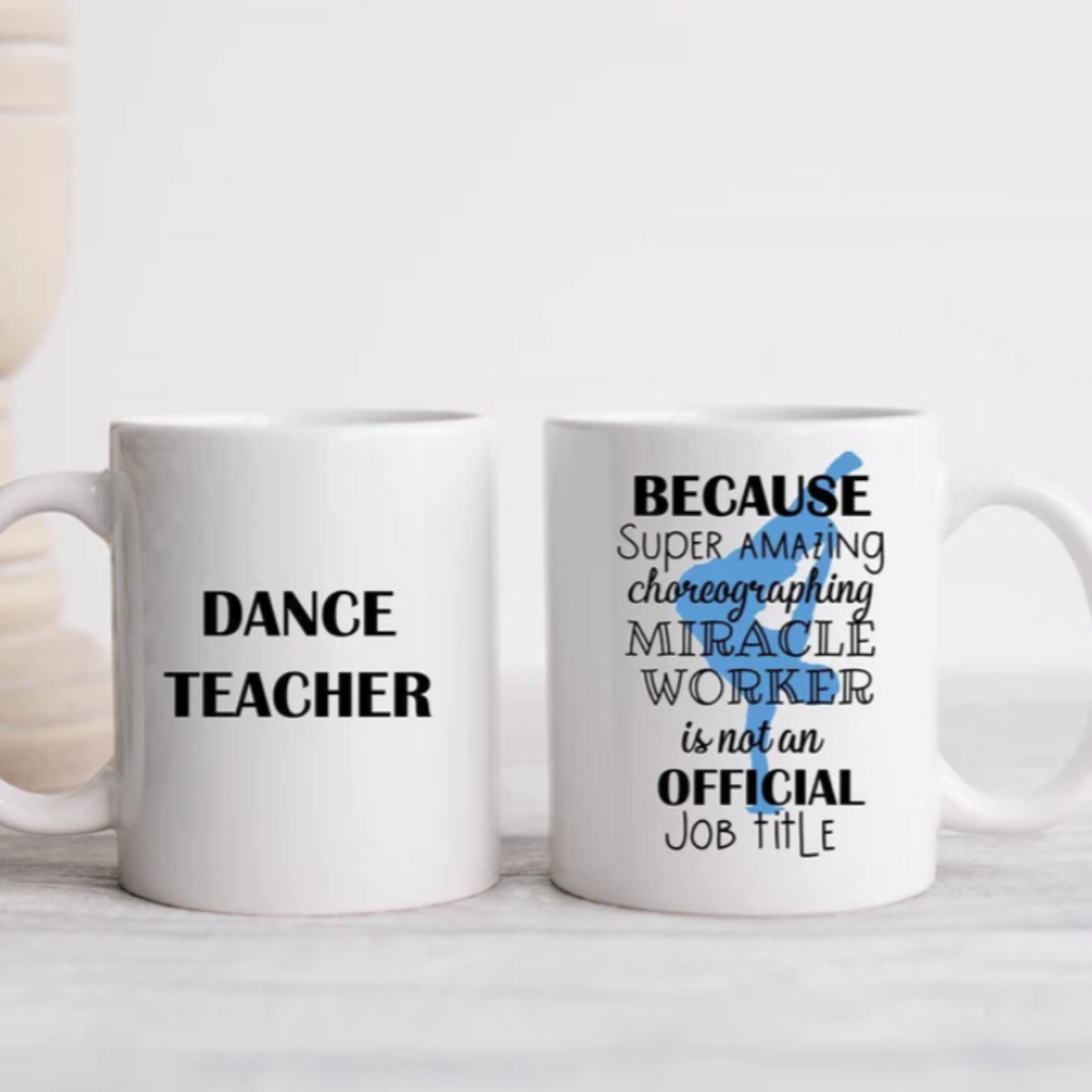 Street Dance teacher appreciation mug