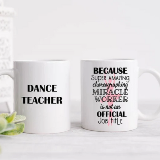 Personalised dance teacher mug, Ballet teacher appreciation, Dance teacher gift, Dance teacher mug, Dancer gift