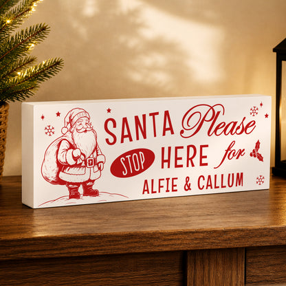 Personalised Santa Stop Here Wooden Mantle Block