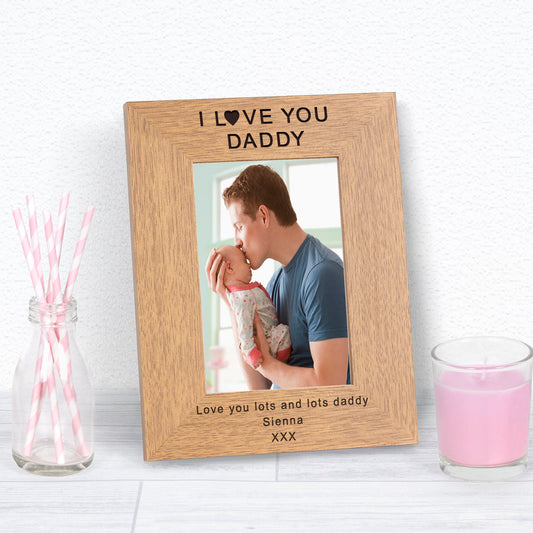 Personalised Oak Photo Frame – “I Love You Daddy” with Custom Bottom Engraving