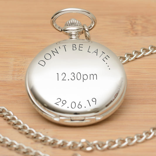 Don't Be Late Pocket Watch - Silver Finish