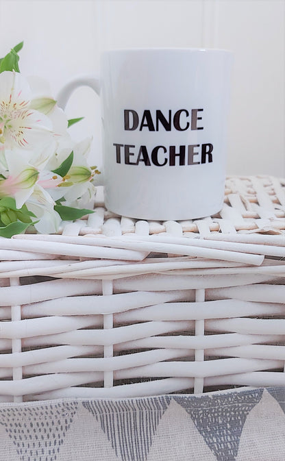 personalised Dance Teacher Mug: Choreographer Gift