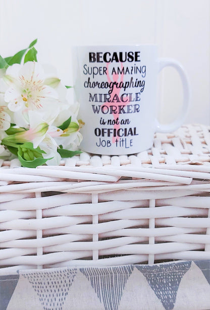 personalised Dance Teacher Mug: Choreographer Gift
