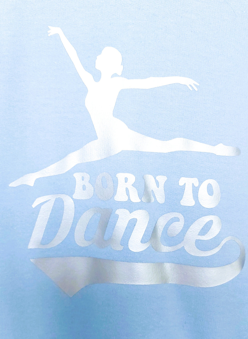 personalised 'Born to Dance' Hoodie: Ballet Dancer Gift