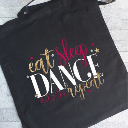 Personalised dance bag,  cotton tote bag, gift for a dancer, stocking filler, dance gift, shopping bag, eat sleep dance repeat bag