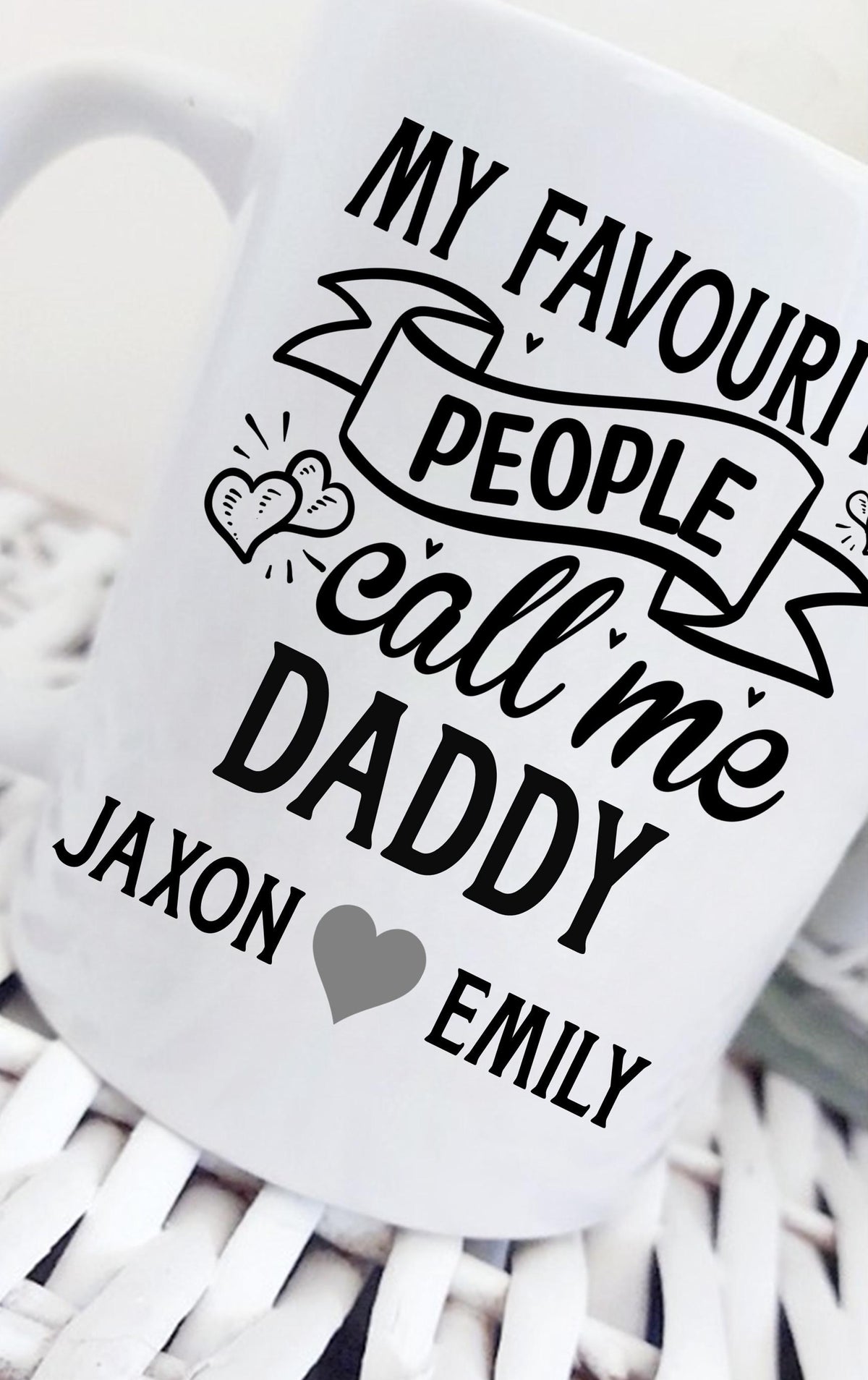 Personalised mug for Dad, My favourite people call me Daddy mug, personalised mug for Dad, Father's Day gift, Dad mug