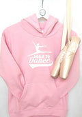 Personalised 'Born to Dance' Ballet Hoodie: Dancer Gift