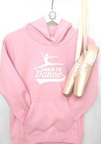 Personalised 'Born to Dance' Ballet Hoodie, dancer hoodie, dance kit, gift for dancer
