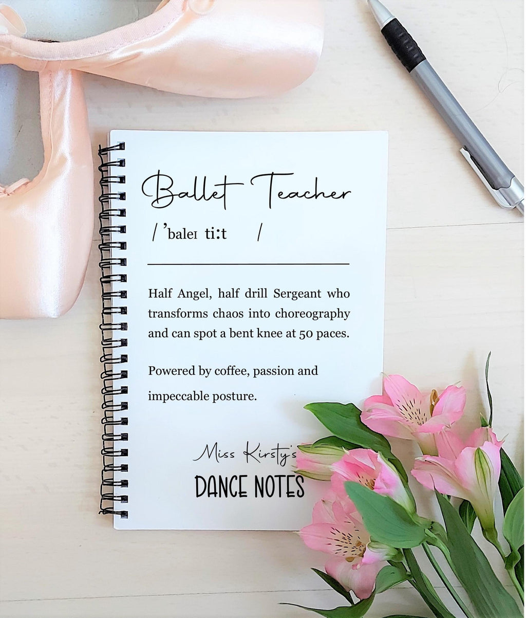 Personalised Ballet Teacher definitions Notebook