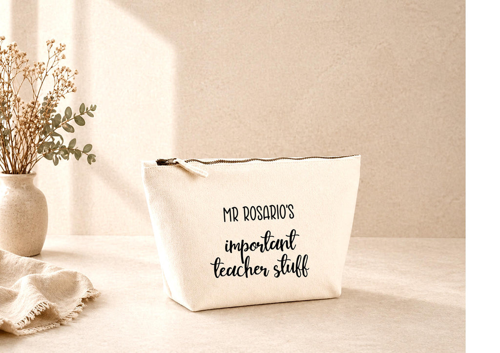 Personalised teacher pencil case, teacher accessory pouch, important teacher stuff bag, teacher gifts