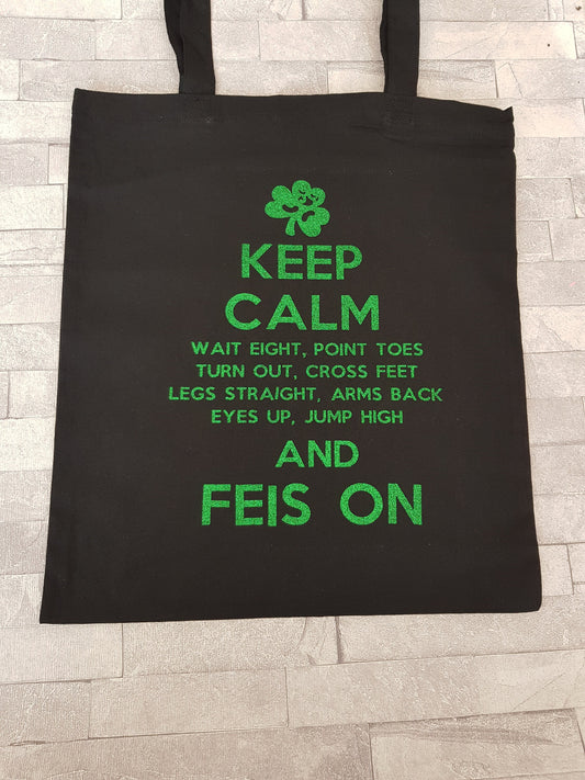 Irish Dance tote bag, Keep Calm & Feis On Irish dancer's tote/shoulder bag