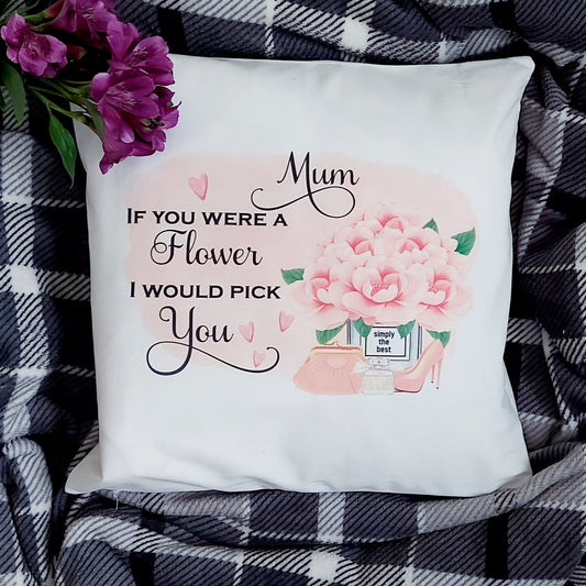 Mum cushion, Mum, if you were a flower cushion, Aunt, Gran, Daughter, editable relation