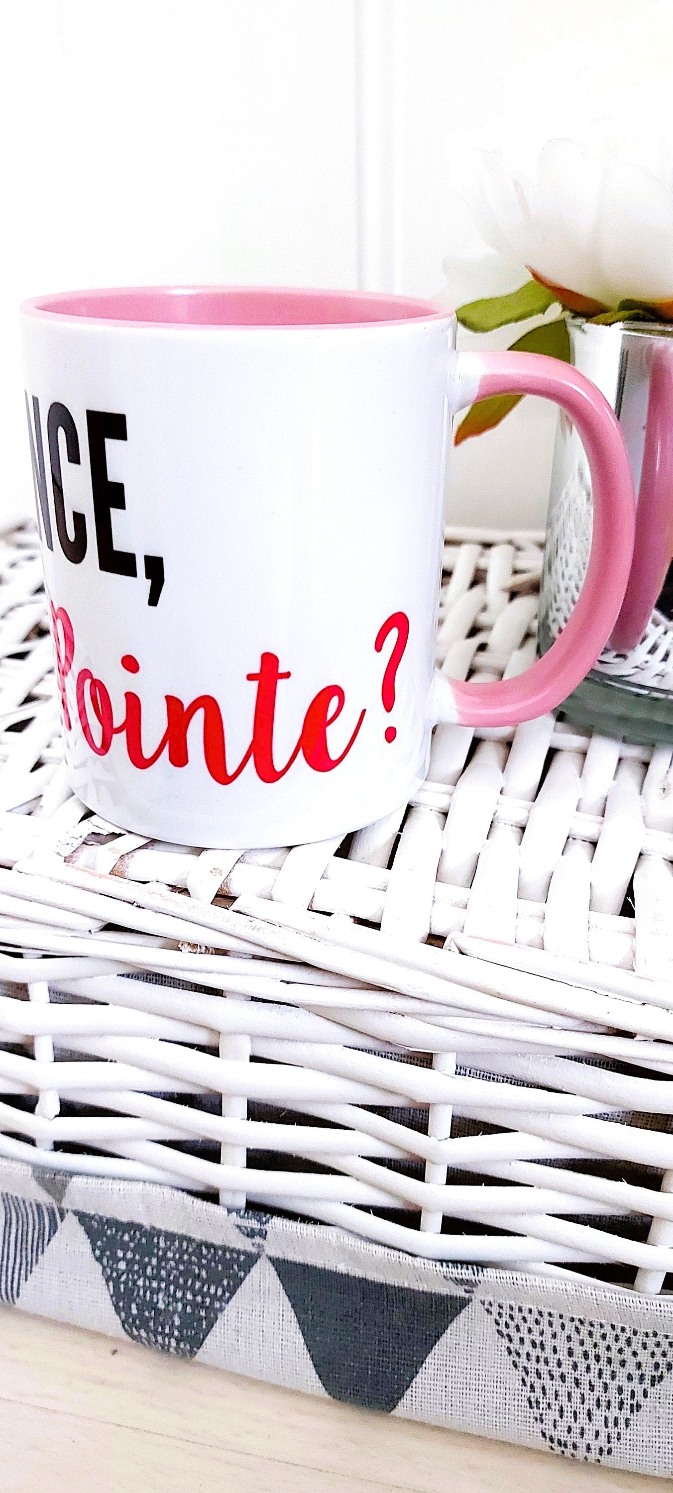 Without Dance What's the Pointe? mug