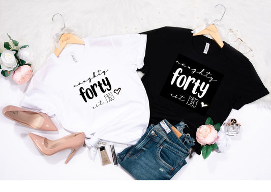 Naughty Forty, 40th birthday t-shirt, Birthday t-shirt for a 40 year old