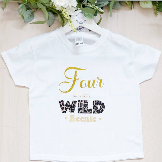 Girl's personalised 4th birthday t-shirt, Four today, Four ever Wild t-shirt, birthday tee, 4th birthday top